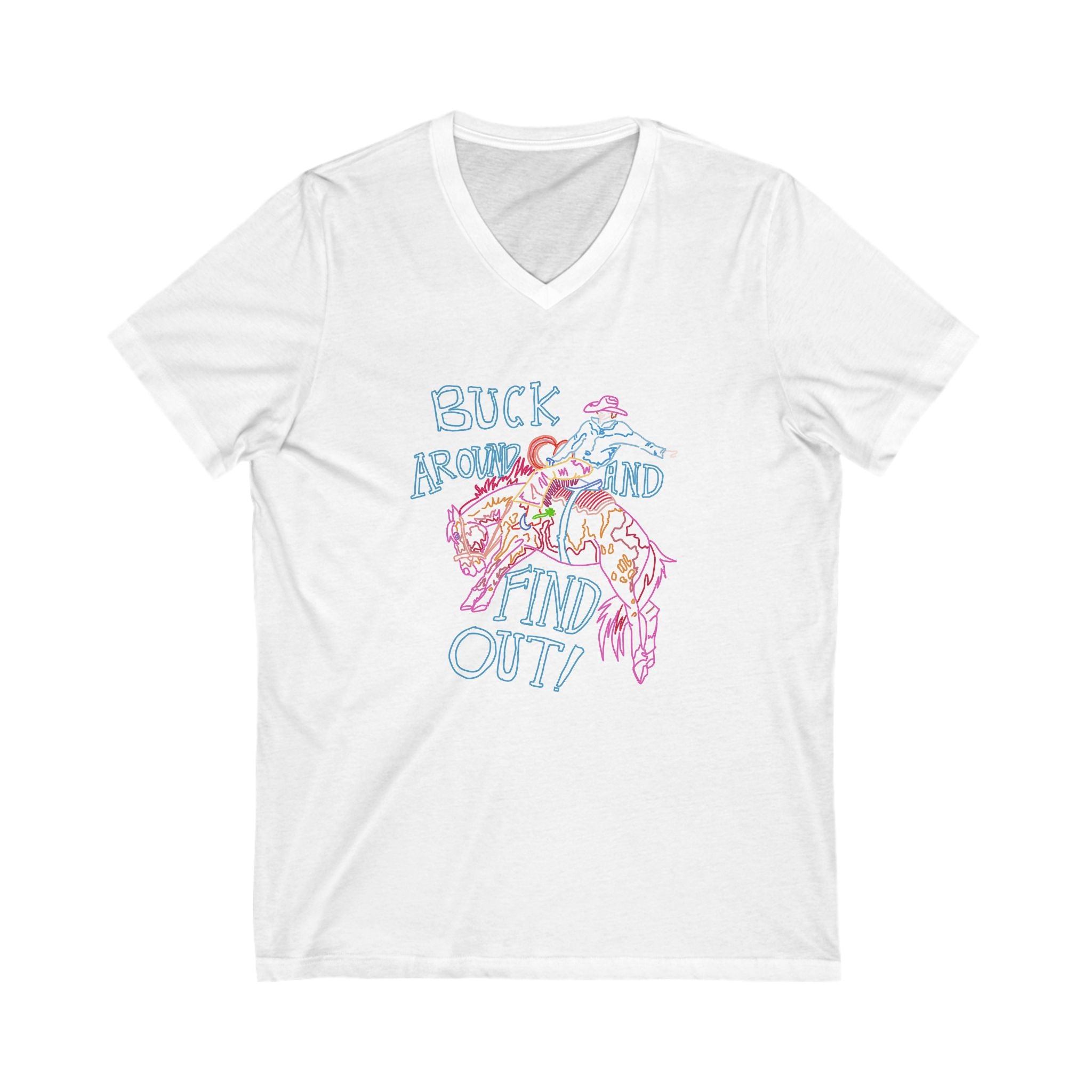 Buck Around and Find Out V-Neck