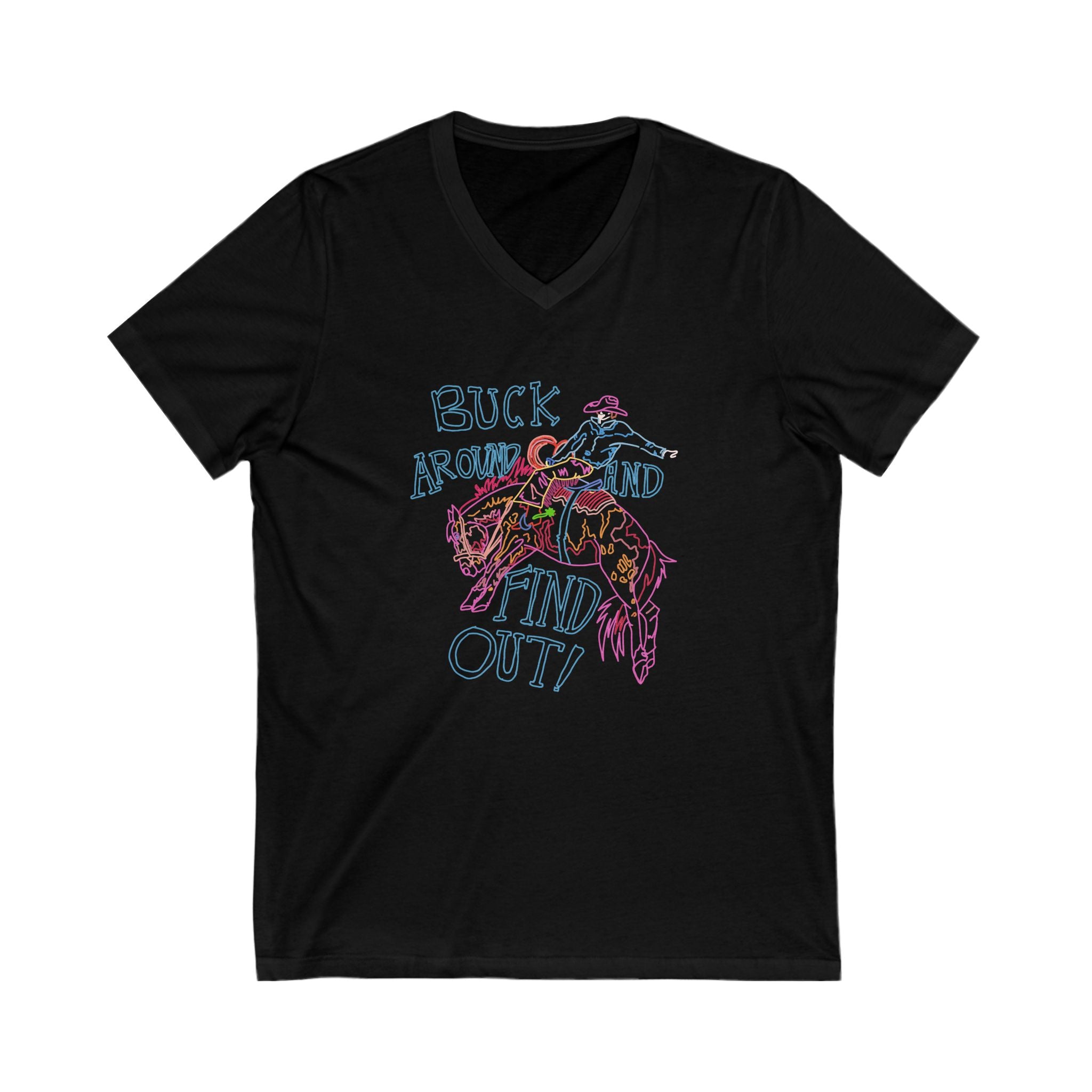 Buck Around and Find Out V-Neck